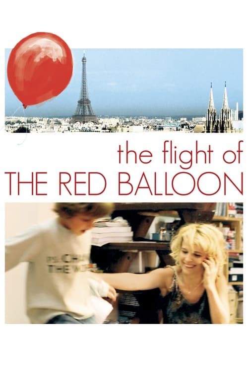 Flight of the Red Balloon (Le Voyage du ballon rouge) (2007)