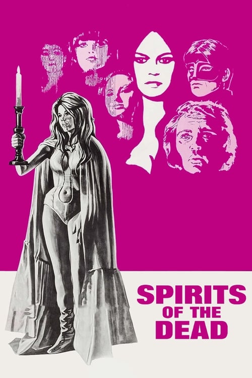 Spirits of the Dead (Histoires extraordinaires) (1968)