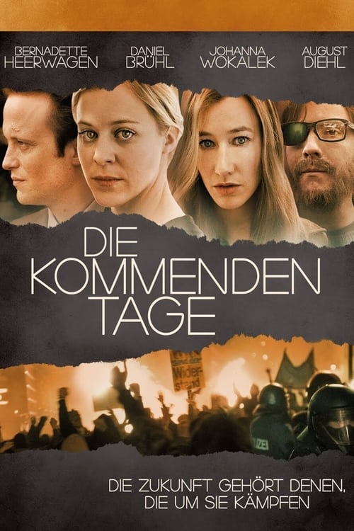 The Coming Days (Die kommenden Tage) (2010)
