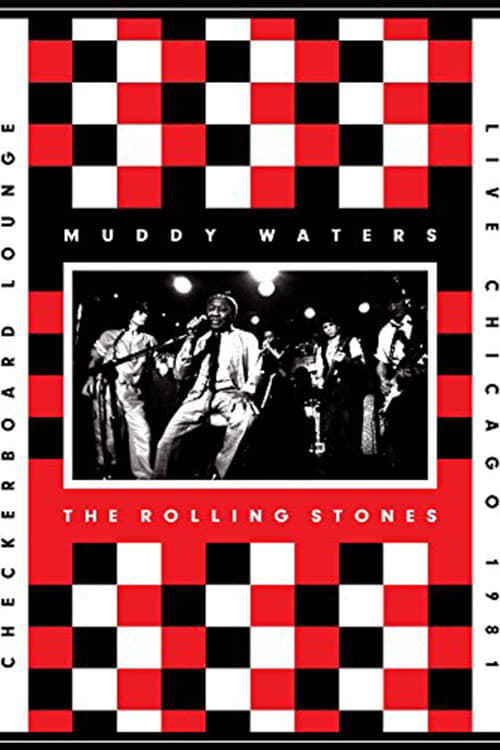 Muddy Waters and The Rolling Stones - Live at the Checkerboard Lounge (2012)