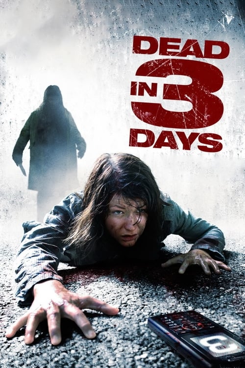 Dead in 3 days (In 3 Tagen bist du tot) (2006)