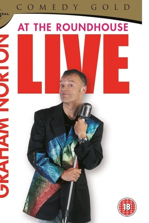 Graham Norton: Live at the Roundhouse (2001)