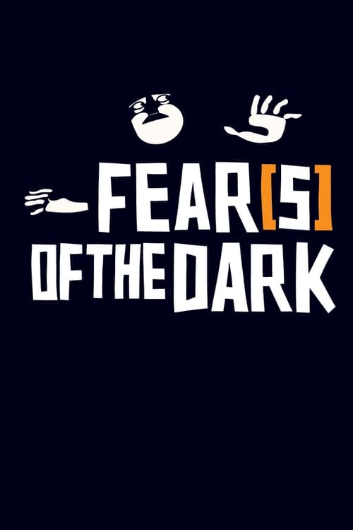 Fear(s) of the Dark (Peur(s) du noir) (2008)