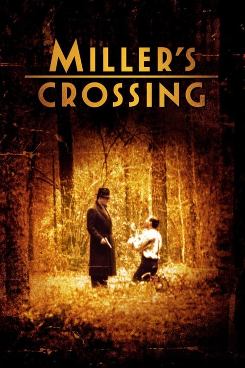 Miller's Crossing (1990)