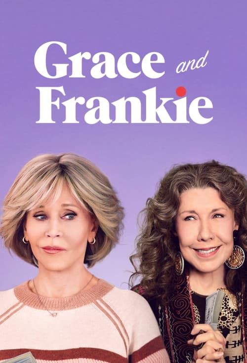 Grace and Frankie (2015)