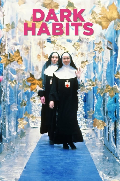 Dark Habits (Entre tinieblas) (1983)