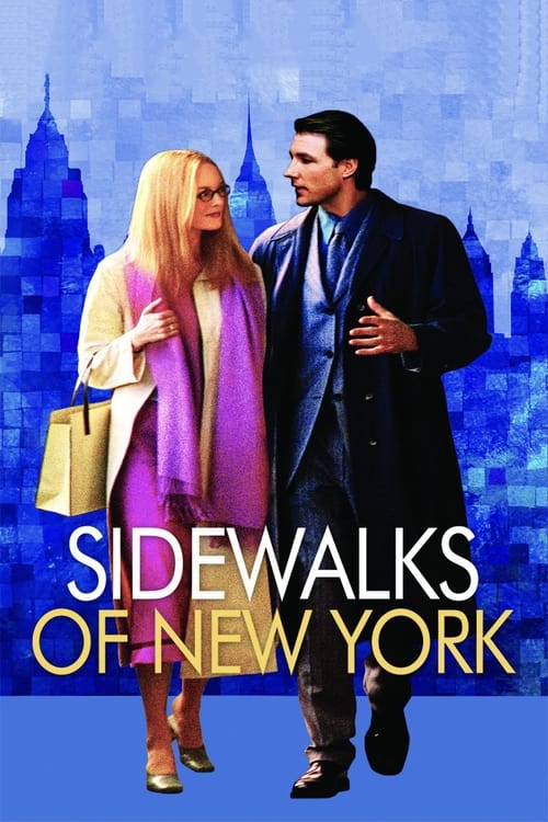 Sidewalks of New York (2001)