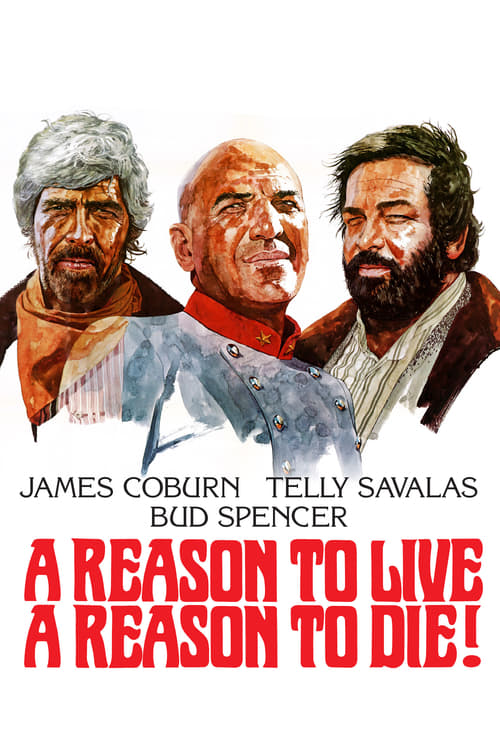 A Reason to Live, a Reason to Die (Una ragione per vivere e una per morire) (1972)