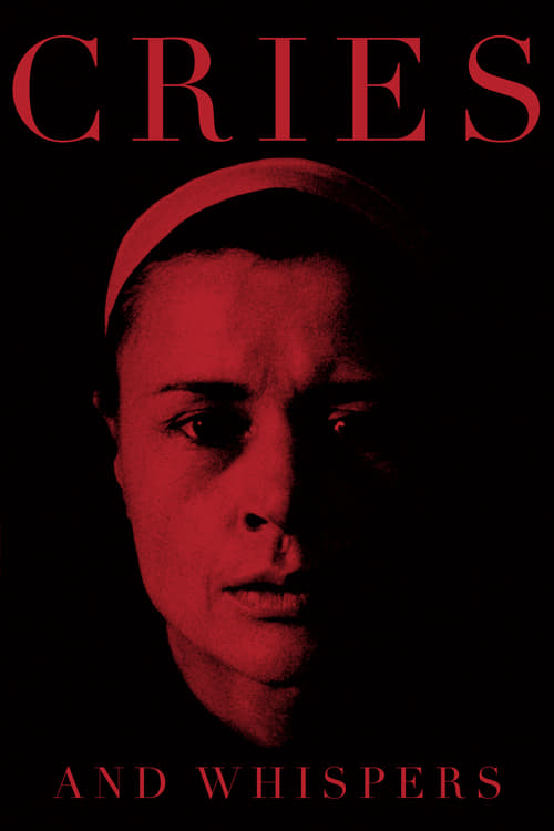 Cries and Whispers (Viskningar och rop) (1972)