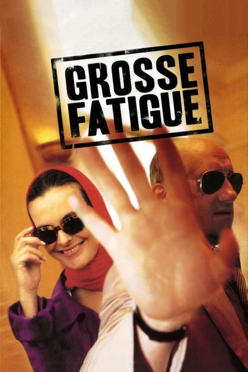 Dead Tired (Grosse fatigue) (1994)
