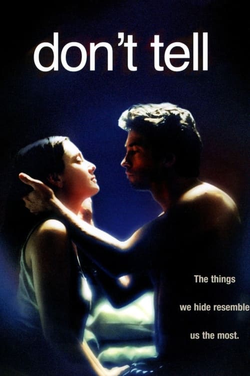 Don't Tell (La bestia nel cuore) (2005)