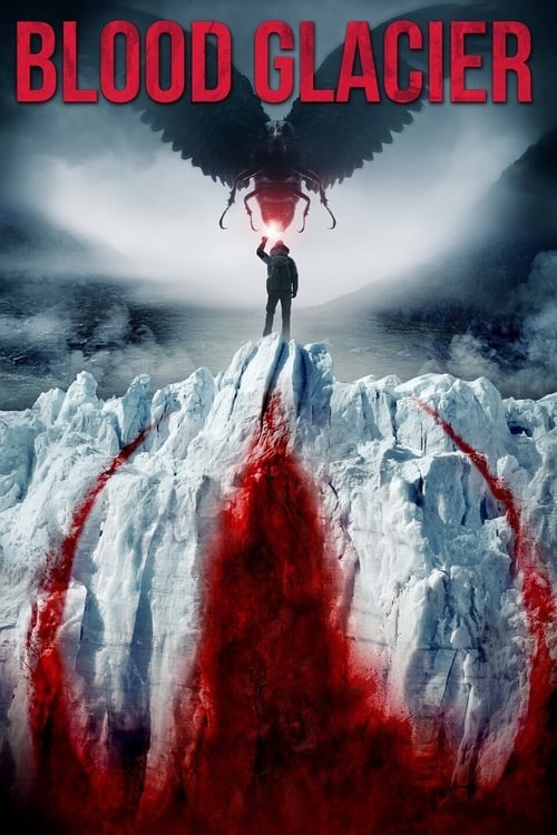 Blood Glacier (Blutgletscher) (2013)