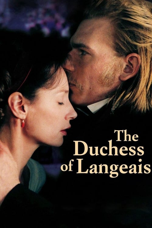 The Duchess of Langeais (Ne touchez pas la hache) (2007)