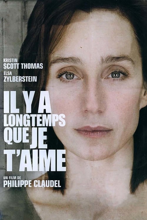 I've Loved You So Long (Il y a longtemps que je t'aime) (2008)