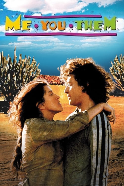 Me, You, Them (Eu Tu Eles) (2000)