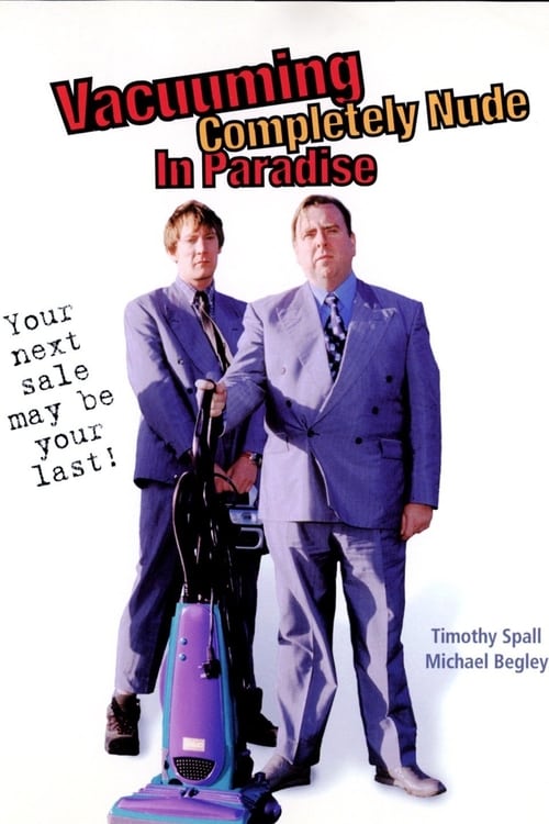 Vacuuming Completely Nude in Paradise (2001)