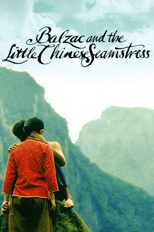 Balzac and the Little Chinese Seamstress (巴尔扎克与小裁缝) (2002)