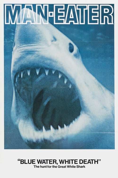 Blue Water, White Death (1971)