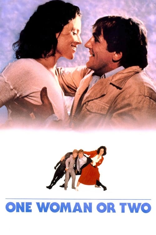 One Woman or Two (Une Femme ou Deux) (1985)