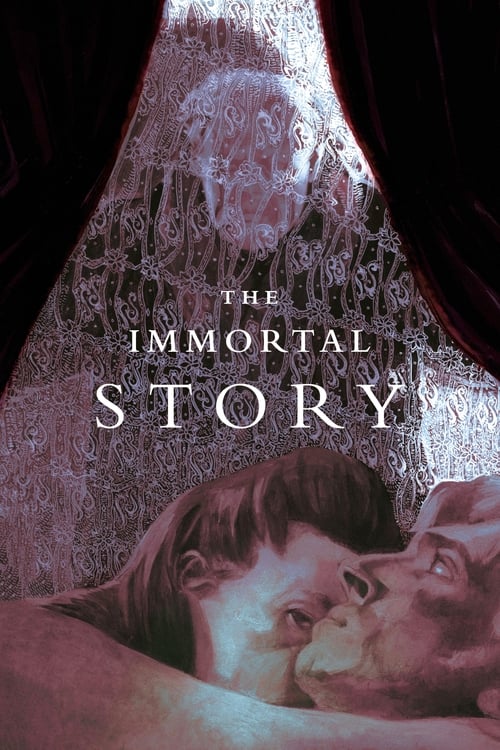 The Immortal Story (Une histoire immortelle) (1968)