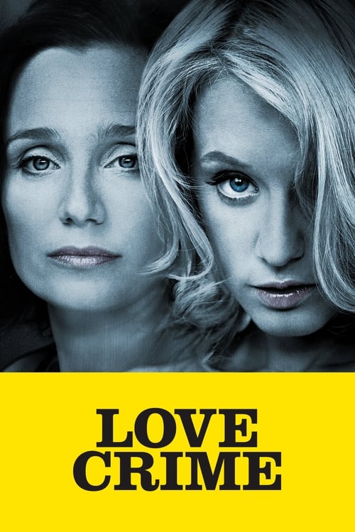 Love Crime (Crime d'amour) (2010)