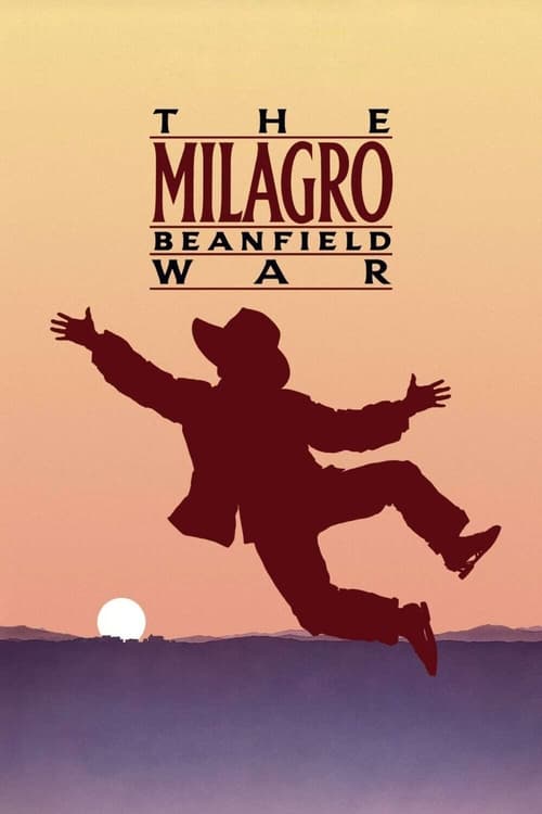The Milagro Beanfield War (1988)