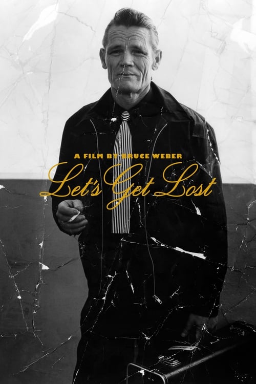 Chet Baker: Let's Get Lost (1988)