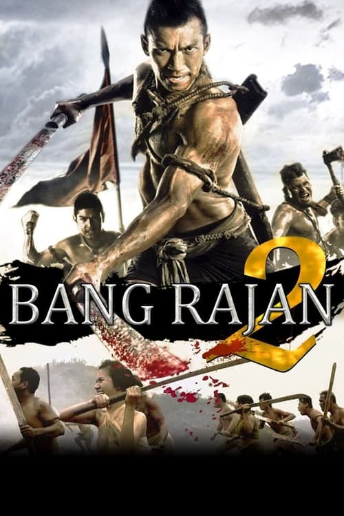 Bang Rajan 2 (บางระจัน 2) (2010)