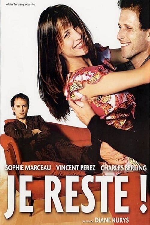I'm Staying (Je reste !) (2003)