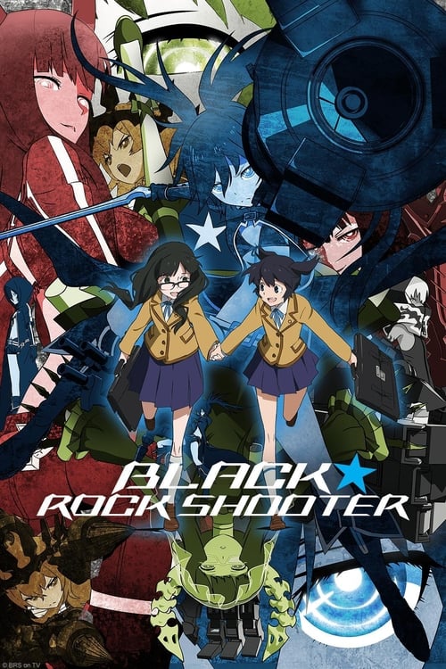 Black Rock Shooter (ブラック★ロックシューター) (2012)