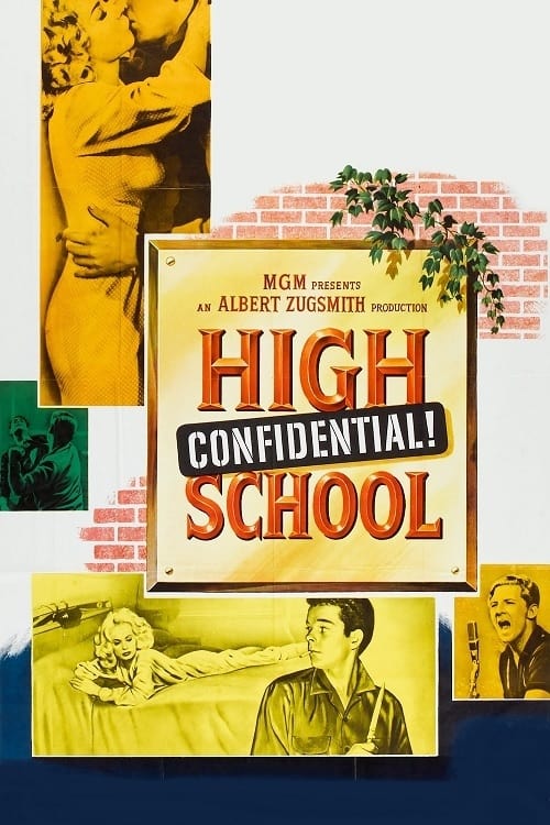 High School Confidential! (1958)