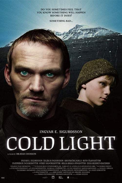 Cold Light (Kaldaljós) (2004)