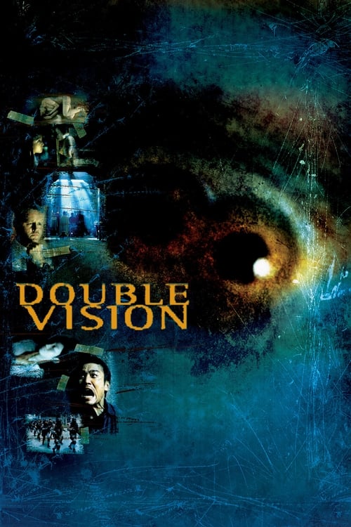 Double Vision (雙瞳) (2002)
