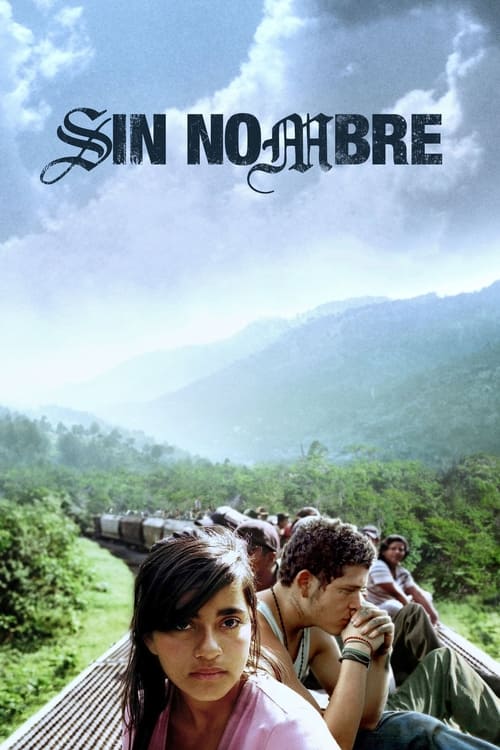 Sin Nombre (Sin nombre) (2009)