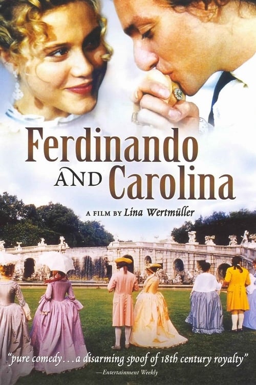 Ferdinando and Carolina (Ferdinando e Carolina) (1999)