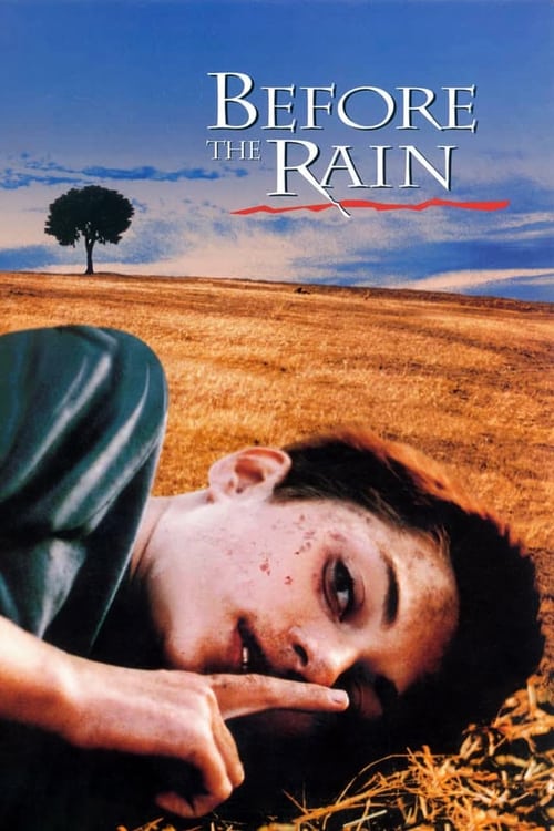 Before the Rain (Пред дождот) (1994)