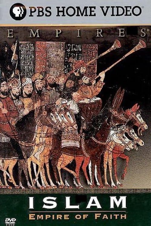 Islam: Empire of Faith (2001)