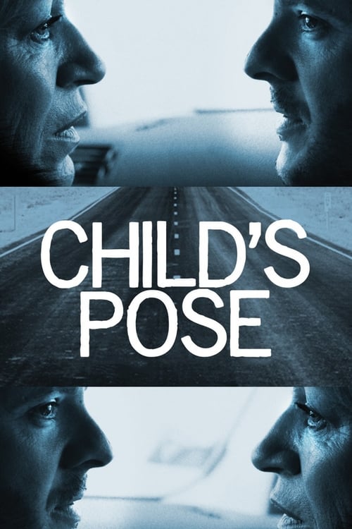 Child's Pose (Poziţia copilului) (2013)