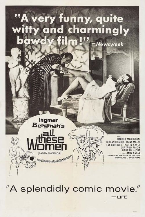 All These Women (För att inte tala om alla dessa kvinnor) (1964)