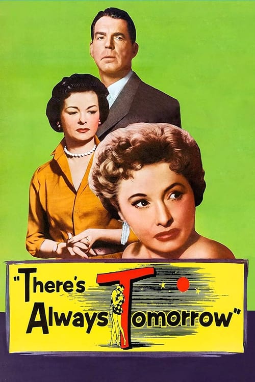 There's Always Tomorrow (1955)