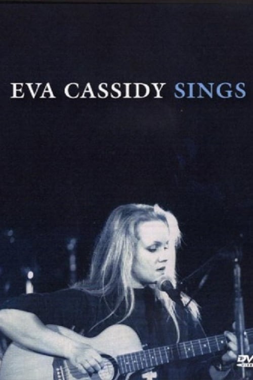Eva Cassidy Sings (2004)