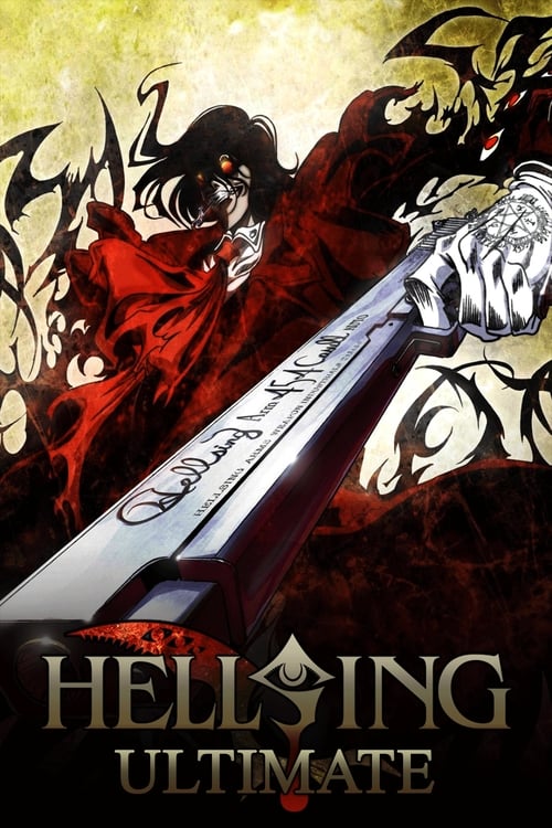 Hellsing Ultimate (ヘルシング アルティメット) (2006)