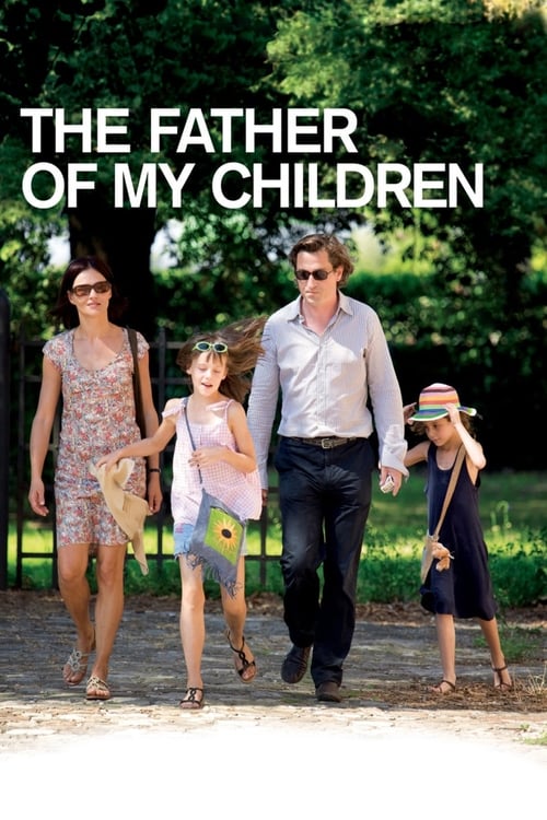 Father of My Children (Le Père de mes enfants) (2009)