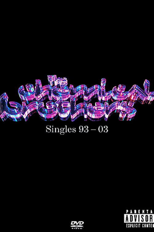 The Chemical Brothers - Singles 93-03 (2003)