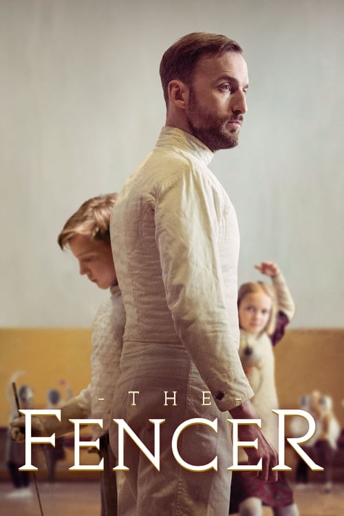 The Fencer (Vehkleja) (2015)