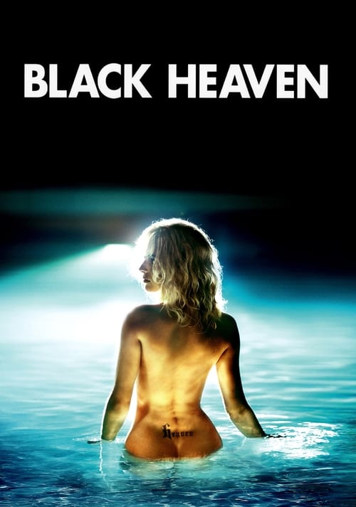 Black Heaven (L'Autre monde) (2010)