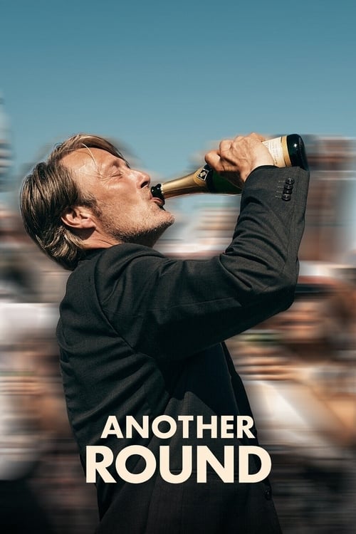 Another Round (Druk) (2020)