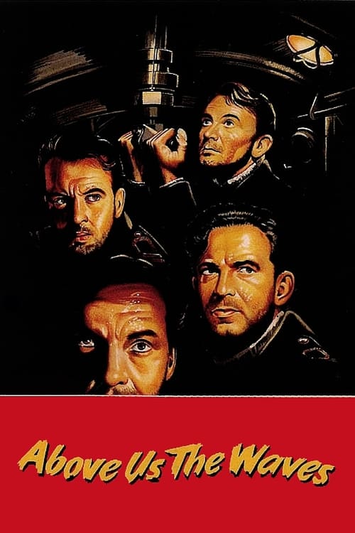 Above Us the Waves (1955)