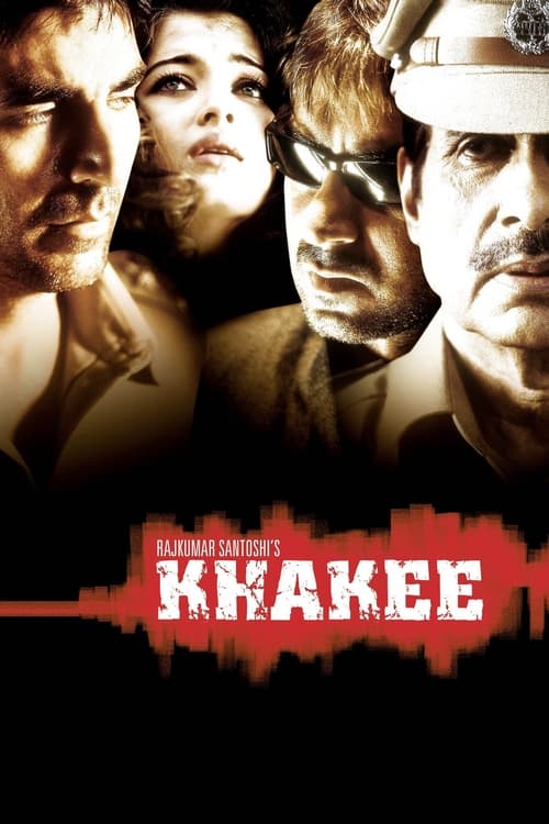 Khakee (ख़ाकी) (2004)