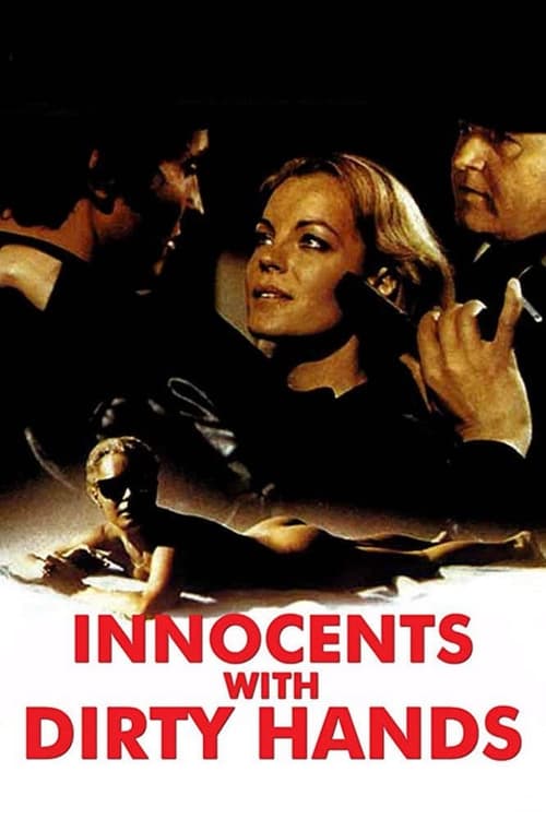 Innocents with Dirty Hands (Les innocents aux mains sales) (1975)